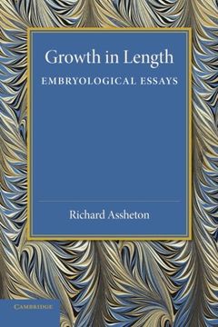 portada Growth in Length: Embryological Essays (in English)