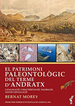 portada El Patrimoni Paleontològic del Terme D’Andratx: Catalogació, Caracterització, Valoració, Gestió i Divulgació: 71 (Arbre de Mar)