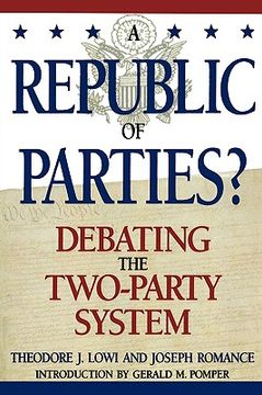 portada a republic of parties?: debating the two-party system (en Inglés)
