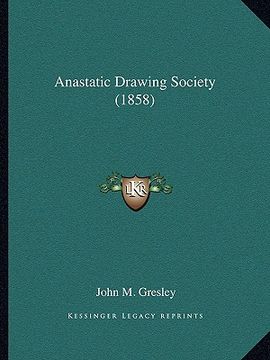 portada anastatic drawing society (1858) (en Inglés)
