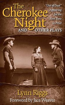 portada the cherokee night and other plays (en Inglés)