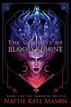 portada The Goddess of Blood and Bone (en Inglés)