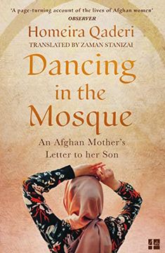 portada Dancing in the Mosque: An Afghan Mother’S Letter to her son (in English)