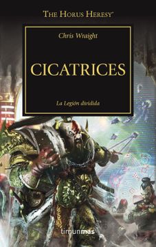 portada Cicatrices nº 28: La Legión Dividida (The Horus Heresy) (in Spanish)