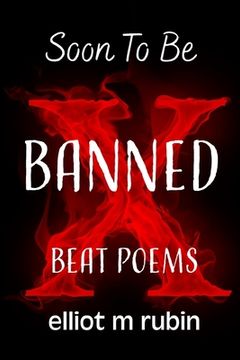 portada Soon to Be Banned Beat Poems (en Inglés)