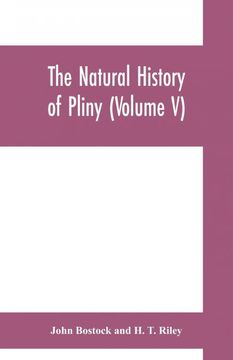 portada The Natural History of Pliny Volume v (en Inglés)