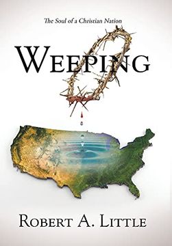 portada Weeping: The Soul of a Christian Nation (en Inglés)