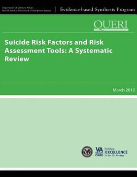 portada Suicide Risk Factors and Risk Assessment Tools: A Systematic Review (en Inglés)