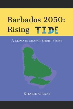 portada Barbados 2050: Rising Tide: A climate change short story (en Inglés)