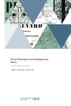 portada Revue historique et archéologique du Maine (en Francés)