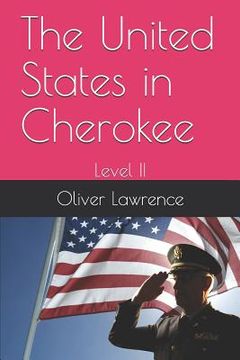 portada The United States in Cherokee: Level II (in English)