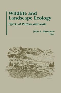 portada Wildlife and Landscape Ecology: Effects of Pattern and Scale