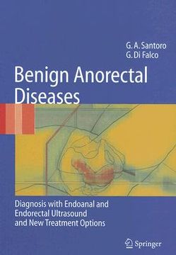 portada Benign Anorectal Diseases: Diagnosis with Endoanal and Endorectal Ultrasound and New Treatment Options