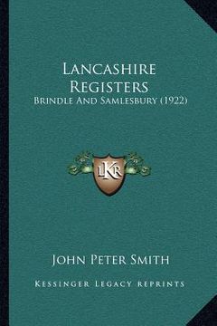 portada lancashire registers: brindle and samlesbury (1922) (en Inglés)