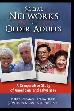 portada social networks of older adults: a comparative study of americans and taiwanese (in English)