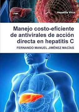 portada Manejo Costo-Eficiente de Antivirales de Acción Directa en Hepatitis c (in Spanish)