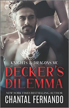 portada Decker's Dilemma: A Spicy Motorcycle Club Romance (Knights & Dragons mc, 1) (en Inglés)