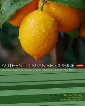 portada Authentic Spanish Cuisine (en Inglés)