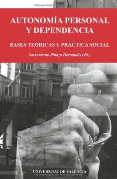 portada Autonomia Personal y Dependencia: Bases Teoricas y Practica Socia l
