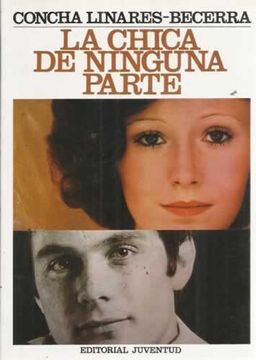 portada La Chica de Ninguna Parte (2ª Ed. ) (Ofertas Papir Llibres) (in Spanish)