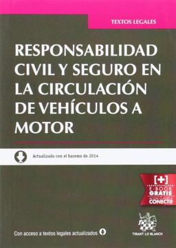 portada Responsabilidad civil y seguro en la circulación de vehículos a motor (Textos Legales)