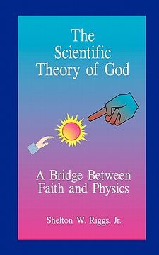 portada the scientific theory of god (in English)