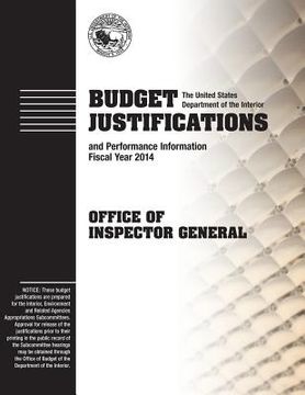 portada Budget Justifications and Performance Information Fiscal Year 2014: Office of Inspector General (in English)