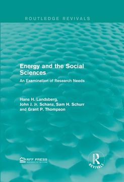 portada Energy and the Social Sciences: An Examination of Research Needs (en Inglés)