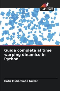 portada Guida completa al time warping dinamico in Python (en Italiano)