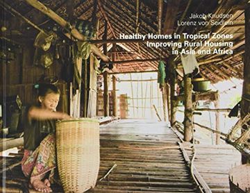 portada Healthy Homes in Tropical Zones: Improving Rural Housing in Asia and Africa (in English)