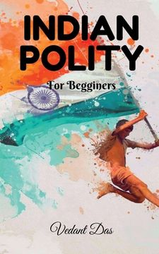 portada Indian Polity: For Beginners (en Inglés)