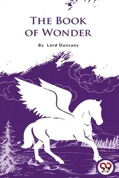 portada The Book of Wonder (in English)