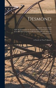 portada Desmond: a Novel, in Two Volumes; 2 (in English)