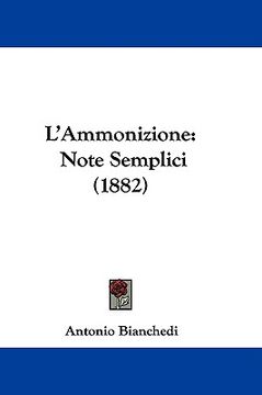 portada l'ammonizione: note semplici (1882)