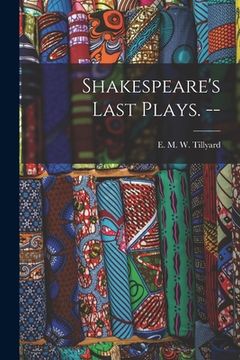 portada Shakespeare's Last Plays. --