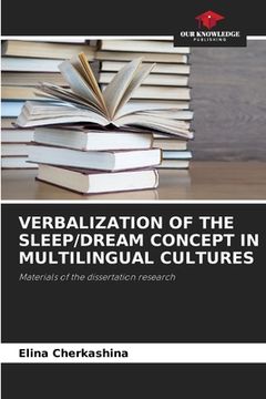 portada Verbalization of the Sleep/Dream Concept in Multilingual Cultures (en Inglés)