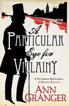 portada a particular eye for villainy. by ann granger (in English)
