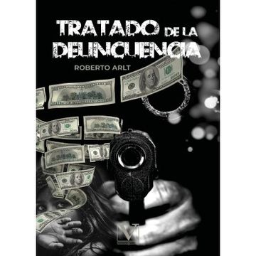 portada Tratado de la Delincuencia (in Spanish)