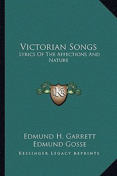 portada victorian songs: lyrics of the affections and nature (en Inglés)