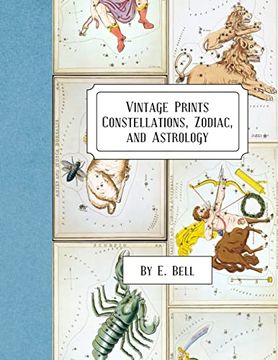 portada Vintage Prints: Constellations, Zodiac, and Astrology (en Inglés)