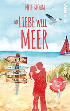 portada Die Liebe Will Meer (Liebe auf Föhr 1) (en Alemán)