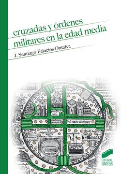 portada Cruzadas y Ordenes Militares en la Edad Media (in Spanish)