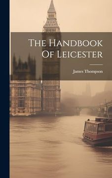 portada The Handbook of Leicester (in English)