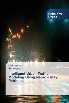 portada Intelligent Urban Traffic Modeling Using Neuro-Fuzzy Petrinets