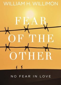 portada Fear of the Other: No Fear in Love (en Inglés)