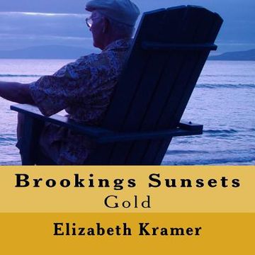 portada Brookings Sunsets: Gold (en Inglés)