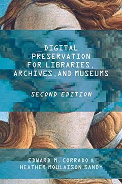 portada Digital Preservation for Libraries, Archives, and Museums (en Inglés)