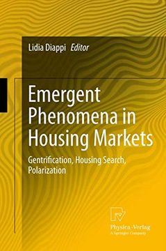 portada Emergent Phenomena in Housing Markets: Gentrification, Housing Search, Polarization (en Inglés)