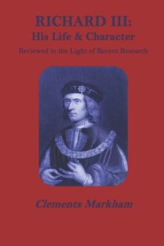 portada Richard III: His life and character