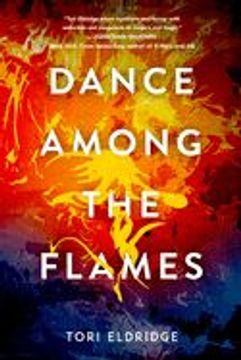 portada Dance Among the Flames (en Inglés)